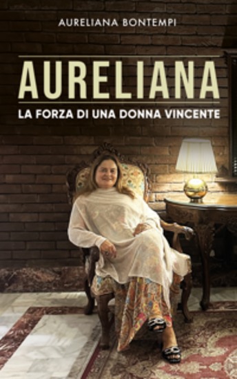 Aureliana - La forza di una donna vincente - cover