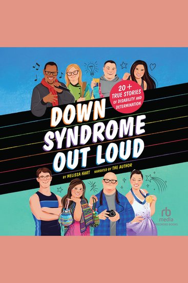 Down Syndrome Out Loud - 20+ True Stories of Disability and Determination - cover