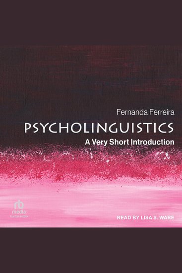 Psycholinguistics - A Very Short Introduction - cover