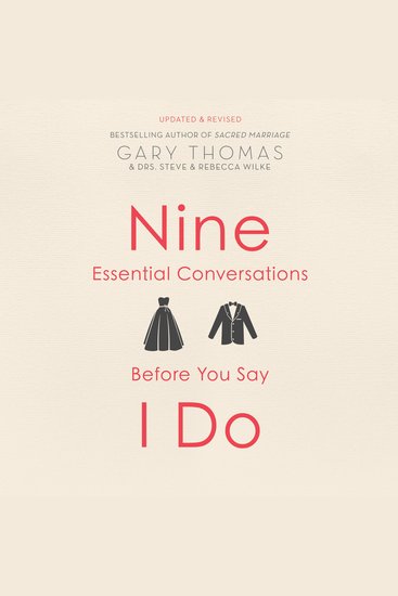 Nine Essential Conversations Before You Say I Do - cover
