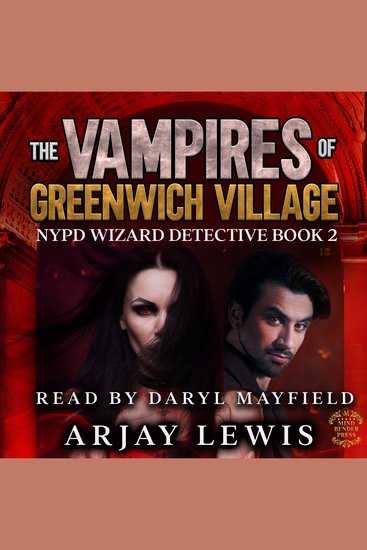 The Vampires Of Greenwich Village - NYPD Wizard Detective Book 2 - cover