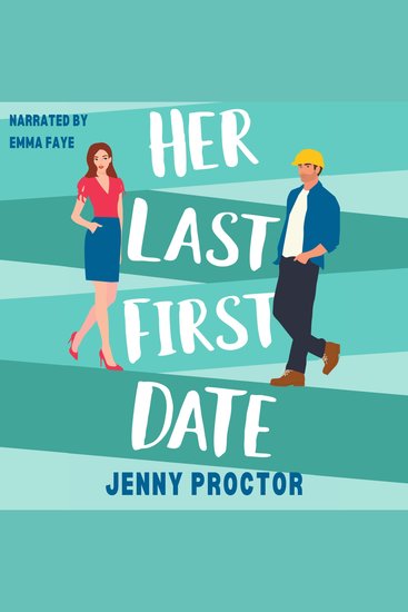 Her Last First Date - A Sweet Romantic Comedy - cover