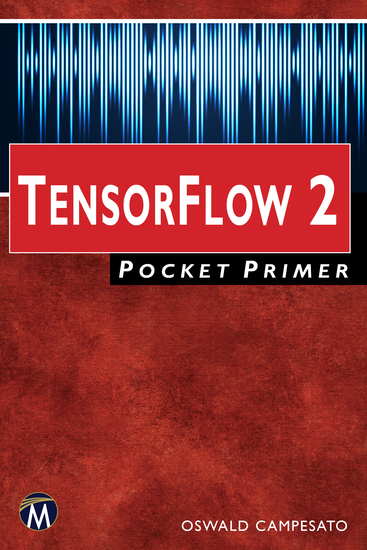 TensorFlow 2 Pocket Primer - A Quick Reference Guide for TensorFlow 2 Developers - cover