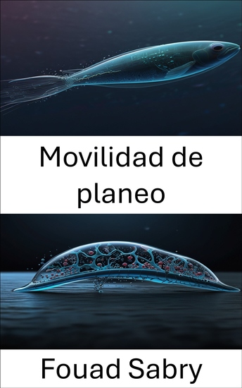 Movilidad de planeo - Explorando la dinámica de los sistemas biohíbridos en el movimiento microbiano - cover