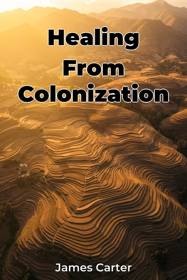 Healing From Colonization - cover