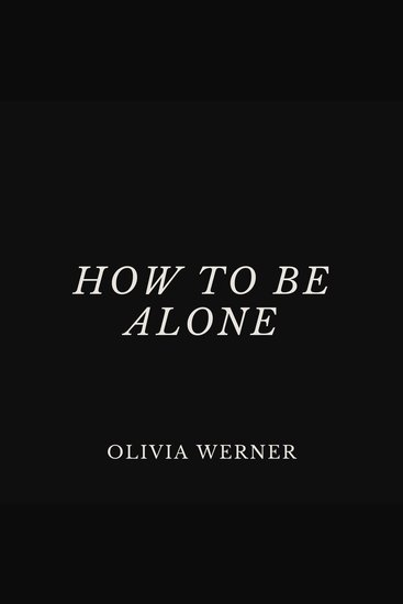 How to Be Alone - cover