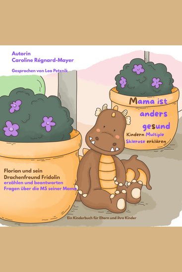 Mama ist anders gesund - Kindern Multiple Sklerose erklären - cover