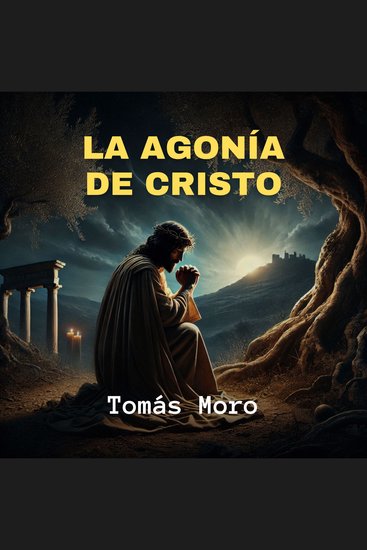 La Agonía de Cristo - cover