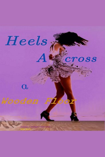 Heels Across a Wooden Floor - cover