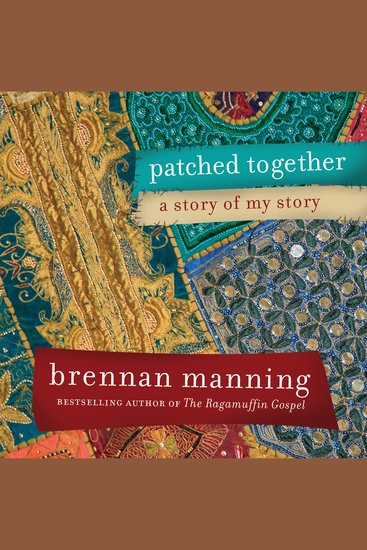 Patched Together - A Story of My Story - cover