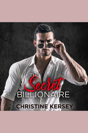 The Secret Billionaire - Billionaires Find Love - cover