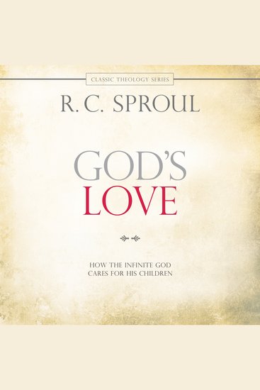 God's Love - How the Infinite God Cares for His Children - cover