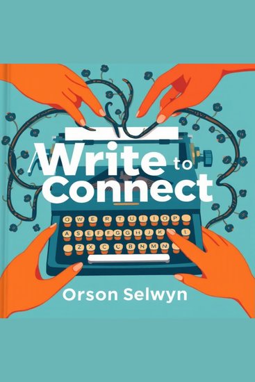 Write to Connect: Secrets for Captivating Conversations - "Revitalize your communication! Discover powerful audio lessons that transform your conversational abilities for success" - cover