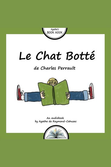 Le Chat Botté - Le conte d'un chat rusé et de son maître chanceux - cover