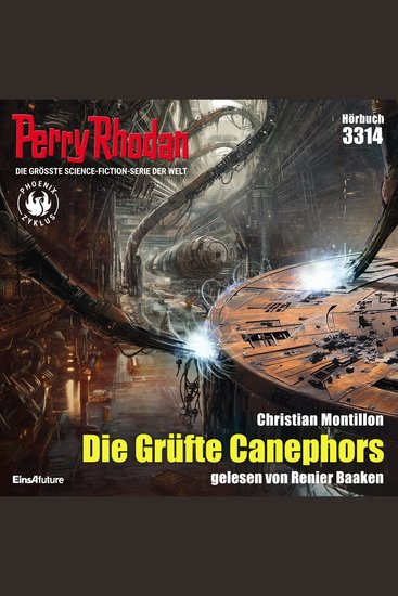 Perry Rhodan 3314: Die Grüfte Canephors - Perry Rhodan-Zyklus "Phoenix" - cover