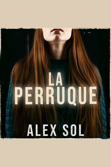 La Perruque - cover