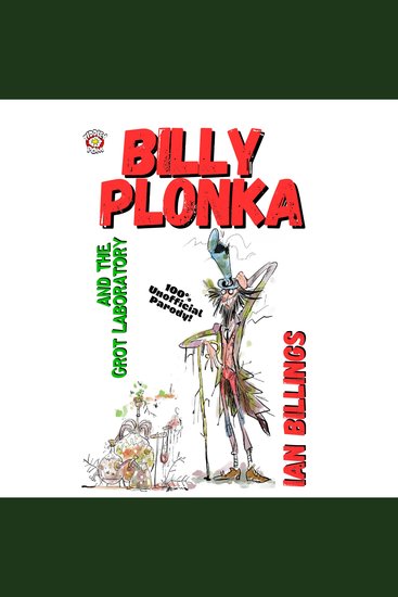 Billy plonka and the grot laboratory - cover