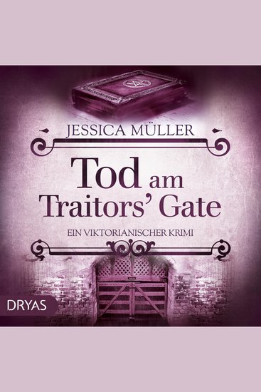 Tod am Traitors' Gate - Ein viktorianischer Krimi - cover