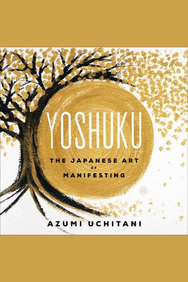 Yoshuku - The Japanese Art of Manifesting - cover