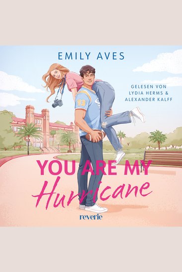 You Are My Hurricane - Roman | Frenemies to Lovers-Romance mit Florida College Setting & dem beliebtesten Sport der USA: American Football - cover