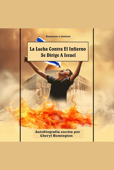 La Lucha Contra El Infierno Se Dirige A Israel - cover