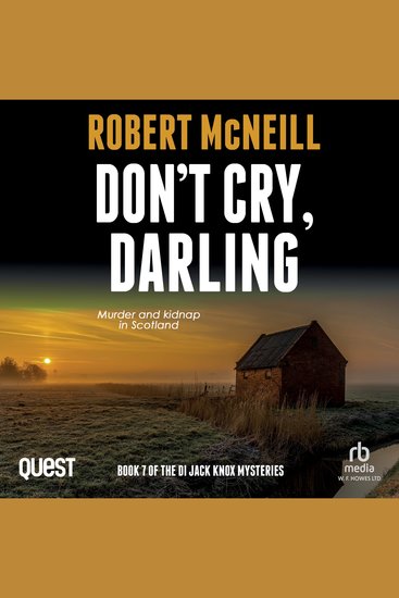 Don't Cry Darling - The DI Jack Knox mysteries Book 7 - cover