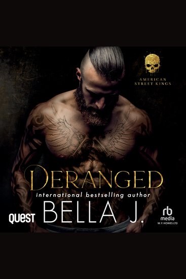 Deranged: A Dark MC Enemies to Lovers Romance - American Street Kings Book 2 - cover