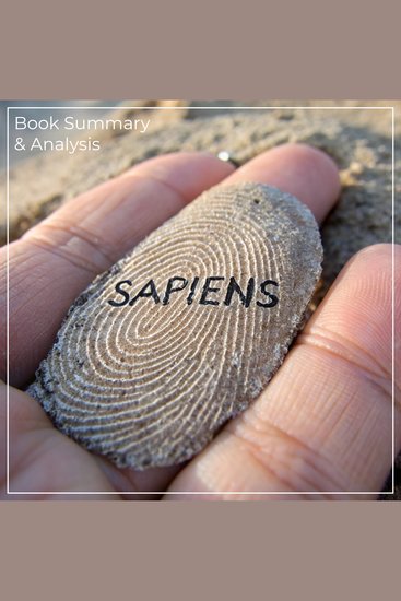 Sapiens: Book Summary & Analysis - cover