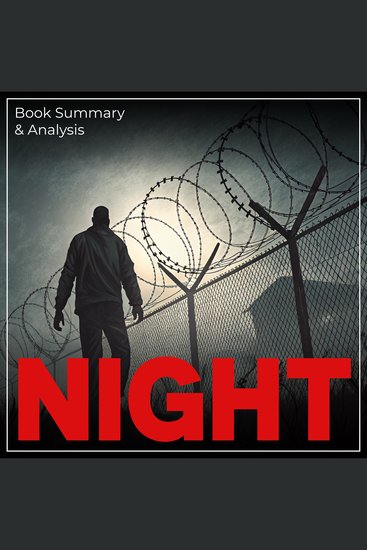Night: Book Summary & Analysis - cover
