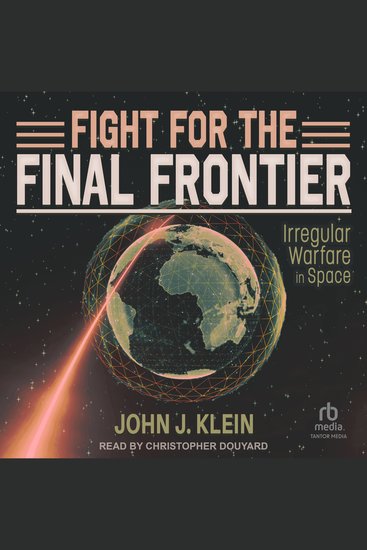 Fight for the Final Frontier - Irregular Warfare in Space - cover