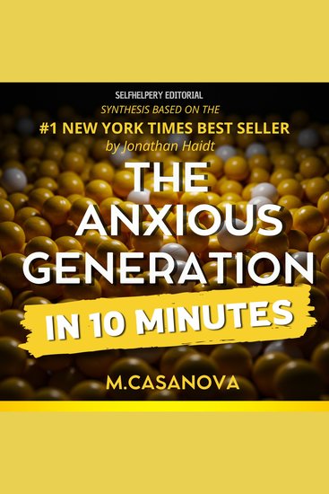 Anxious Generation The - In 10 Minutes - cover