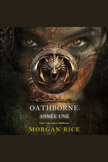 Oathborne : Année une (Tome 1 de la série Oathborne) - Narration par une voix synthétisée - cover