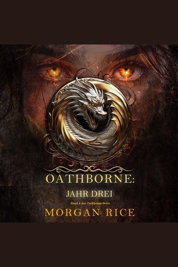 Oathborne: Jahr Drei (Band 3 der Oathborne-Serie) - Erzählerstimme digital synthetisiert - cover