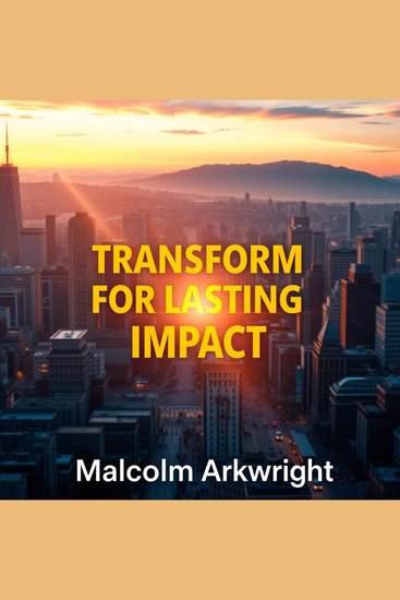 Transform for Lasting Impact: Secrets to Empowering Every Child - "Elevate your approach! Discover transformative audio lessons that empower every child for lifelong success!" - cover