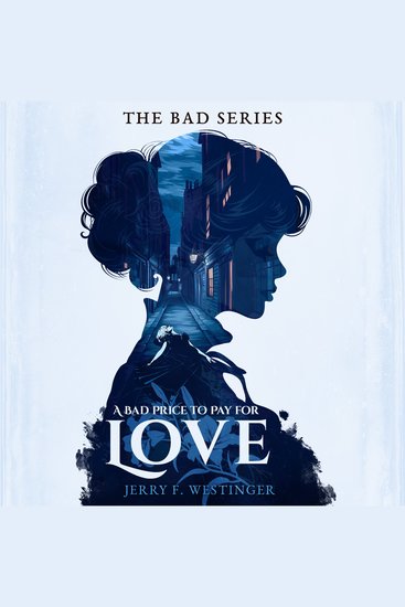 A Bad Price to Pay for Love - cover