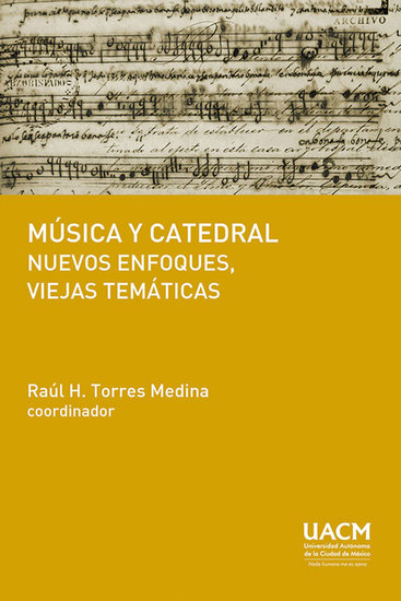 Música y catedral: nuevos enfoques viejas temáticas - cover