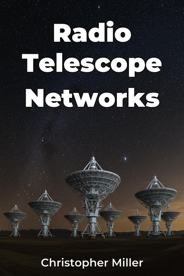 Radio Telescope Networks - cover