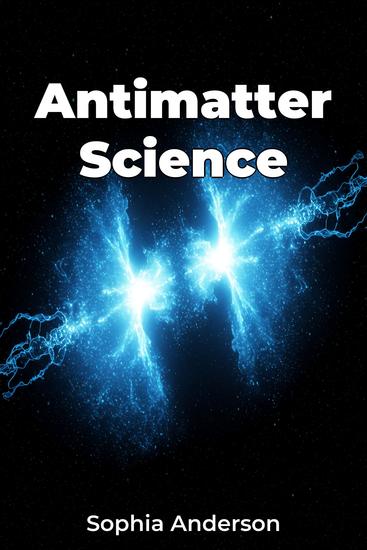 Antimatter Science - cover