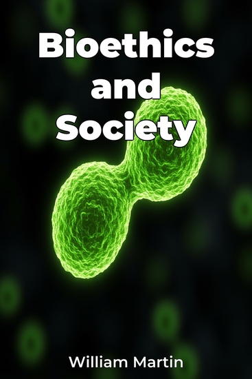 Bioethics and Society - cover