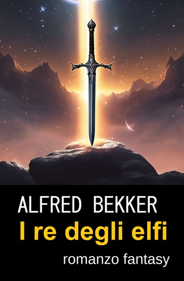 I re degli elfi : romanzo fantasy - cover