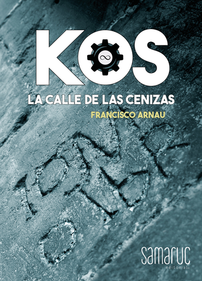 KOS: La calle de las Cenizas - cover