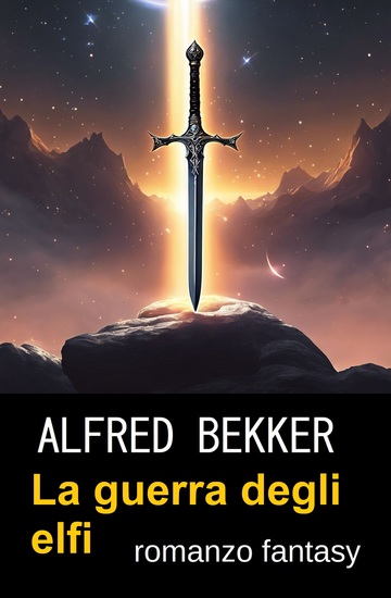 La guerra degli elfi : romanzo fantasy - cover