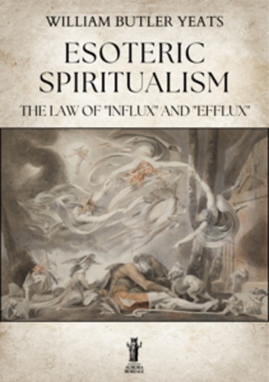 Esoteric Spiritualism - The Law of "Influx" and "Efflux" - cover