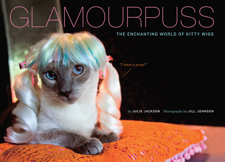 Glamourpuss - The Enchanting World of Kitty Wigs - cover