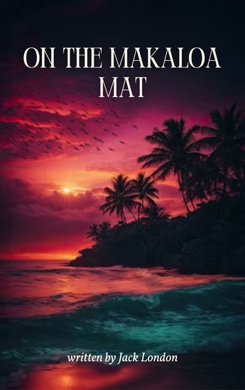 On the Makaloa Mat - Island Tales of Adventure and Heart - cover