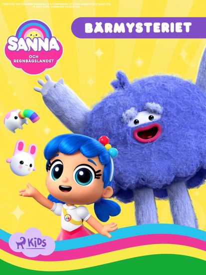Sanna och Regnbågslandet – Bärmysteriet - cover