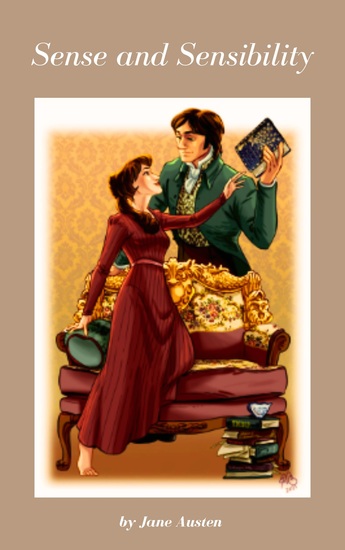 Sense and Sensibility - Jane Austen's Elegant Tale of Love and Society - cover