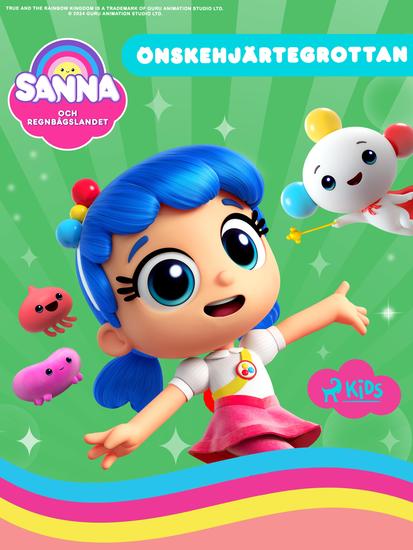 Sanna och Regnbågslandet – Önskehjärtegrottan - cover