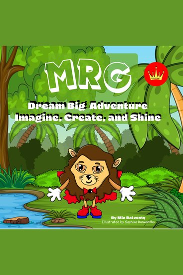 MRG Dream Big Adventure: Imagine Create and Shine - cover