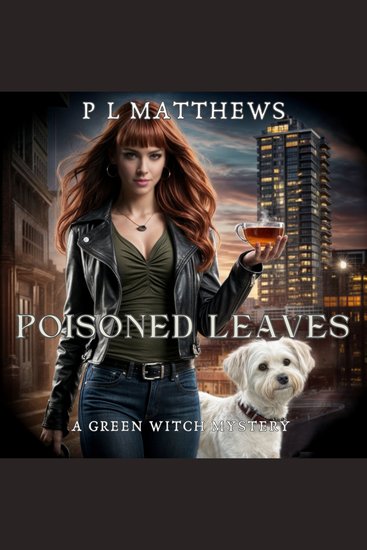 Poisoned Leaves - A Green Witch Mystery - cover